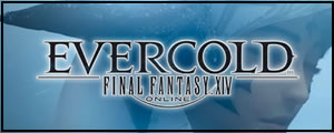 FINAL FANTASY XIV: Evercold