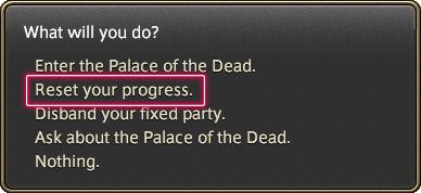 Opção para redefinir o progresso em Palace of the Dead